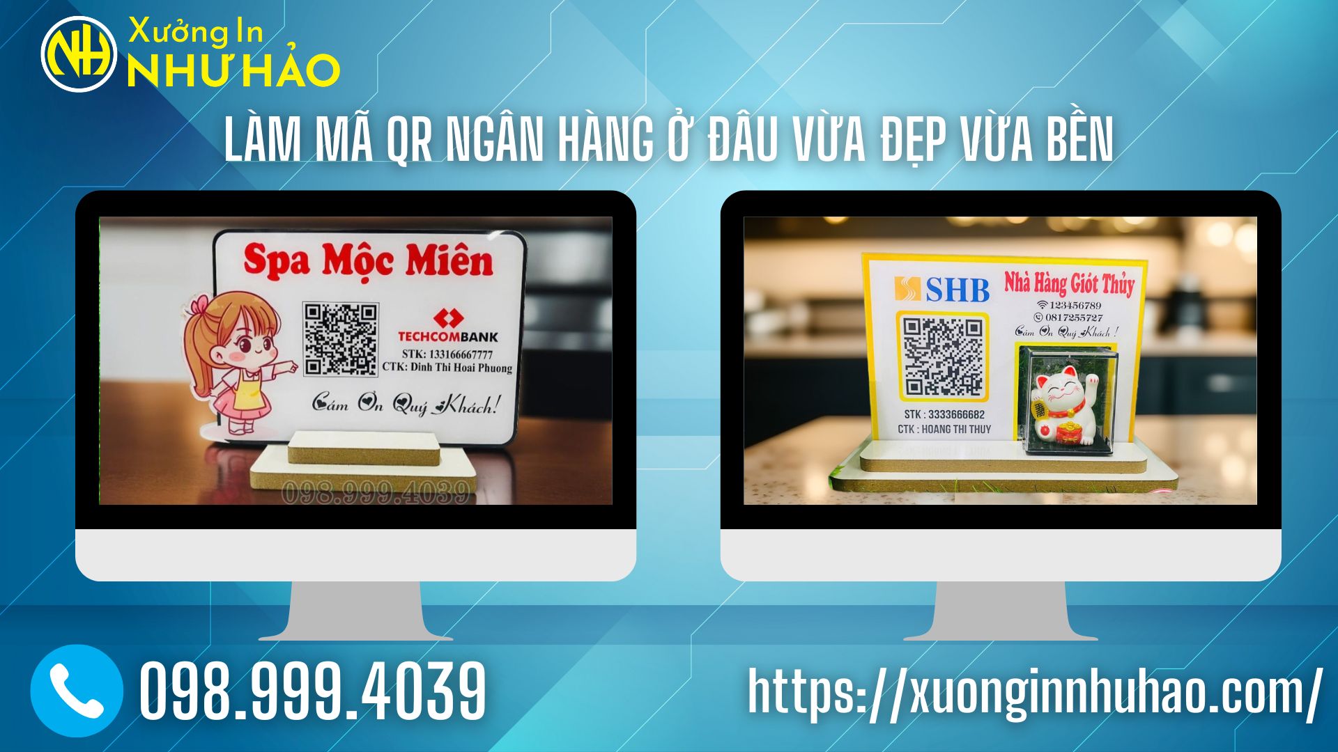 Làm Mã QR Ngân Hàng Ở Đâu Vừa Đẹp Vừa Bền