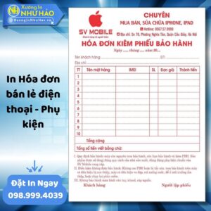 (Ship 4 Ngày) In Hóa Đơn Bán Lẻ Điện Thoại - Phụ Kiện Theo Yêu Cầu, In Hóa Đơn 2 Liên