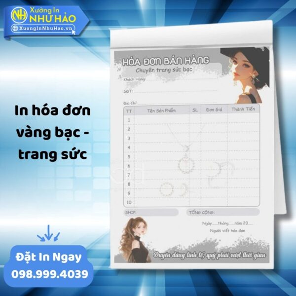 (Ship 4 Ngày) Báo Giá In Hóa Đơn Vàng Bạc - Trang Sức Theo Yêu Cầu, Dịch Vụ In Hóa Đơn 2 Liên Chất Lượng