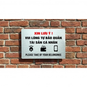 Bảng Cảnh Báo Vui Lòng Tự Bảo Quản Tài Sản Cá Nhân Trang Trí Quán ,tặng Kèm Keo Dán 2 Mặt
