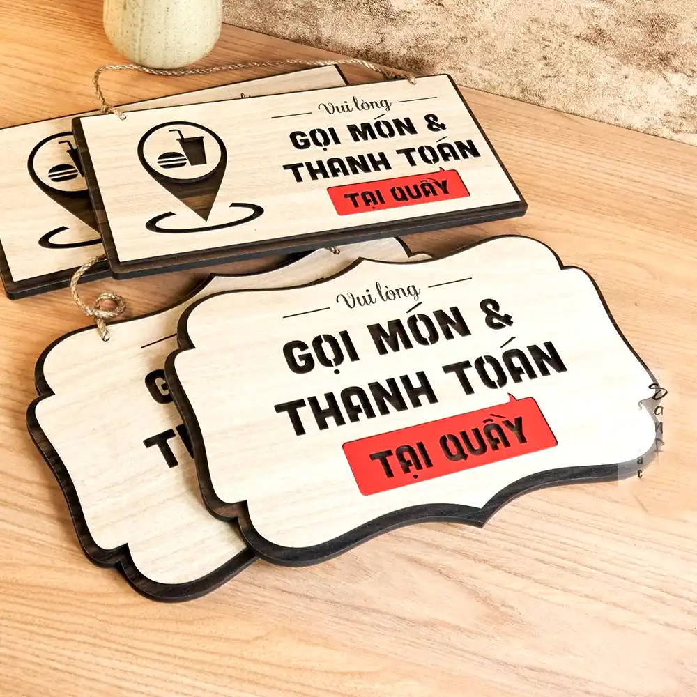 Bảng Gỗ Để Bàn, Treo Tường, Dán Tường "Gọi Món Và Thanh Toán Tại Quầy" Thiết Kế Theo Yêu Cầu 8