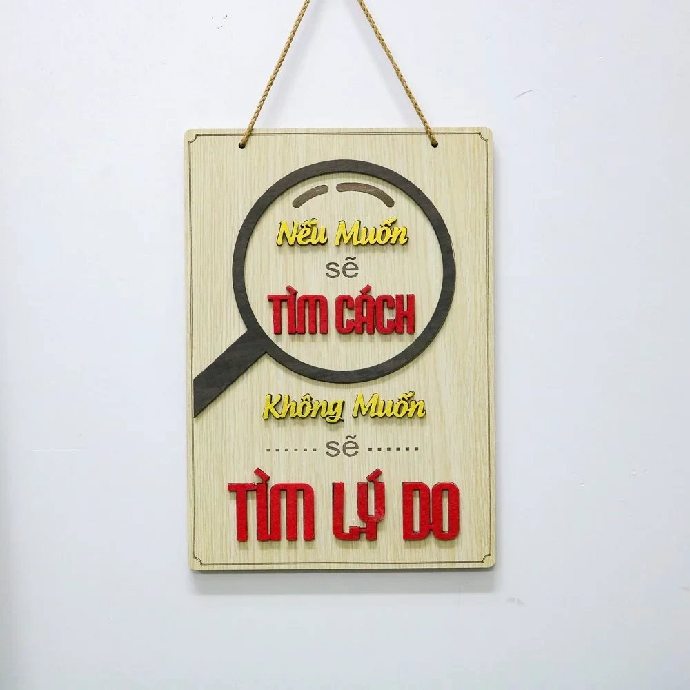 Bảng Gỗ Slogan Khẩu Hiệu Động Lực Trang Trí Gia Đình, Văn Phòng, Cửa Hàng 3D Sang Trọng, Độc Đáo 9 Bảng Gỗ Slogan Khẩu Hiệu Động Lực Trang Trí Gia Đình, Văn Phòng, Cửa Hàng 3D Sang Trọng, Độc Đáo 8