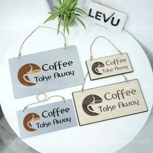 Bảng Hiệu Treo Trang Trí Quán Coffee Take Alway, Chất Liệu Nhôm Alu Bạc Xước ,tặng Kèm Keo Dán 2 Mặt 1