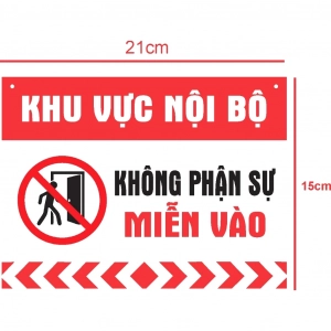 Bảng Mica Không Phận Sự Miễn Vào Dán Tường , In Công Nghệ Uv ], Chất Liệu Mica Trắng, In Ấn Sắc Nét, Thiết Kế Theo Yêu Cầu 1