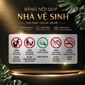 Bảng Nội Quy Nhà Vệ Sinh, Nhắc Nhở, Biển Báo Trong Toilet, Wc Chất Liệu Alu Nhôm Siêu Bền In Uv 1