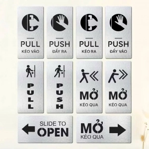 Bảng Pull Push Hướng Dẫn Kéo Đẩy Đóng Mở Cửa Ra Vào Nền Nhôm Alu Bạc, In Uv, Có Thiết Kế Theo Yêu Cầu 1