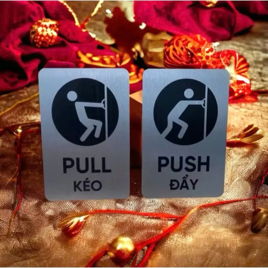 Bảng Pull Push Hướng Dẫn Kéo Đẩy Đóng Mở Cửa Ra Vào Nền Nhôm Alu Bạc, In Uv, Có Thiết Kế Theo Yêu Cầu 4 Bảng Pull Push Hướng Dẫn Kéo Đẩy Đóng Mở Cửa Ra Vào Nền Nhôm Alu Bạc, In Uv, Có Thiết Kế Theo Yêu Cầu 3