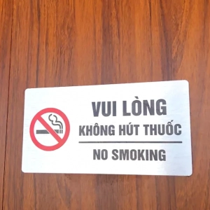 Biển Cấm Hút Thuốc, Không Hút Thuốc, No Smoking, Chất Liệu Dày Đẹp, In UV , Alu Nhôm Bạc Xước 1