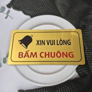 Biển Vui Lòng Bấn Chuông, Bảng Nhắc Nhở Bấm Chuông 1