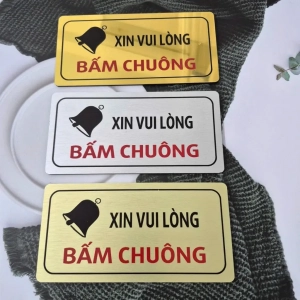 Biển Vui Lòng Bấn Chuông, Bảng Nhắc Nhở Bấm Chuông