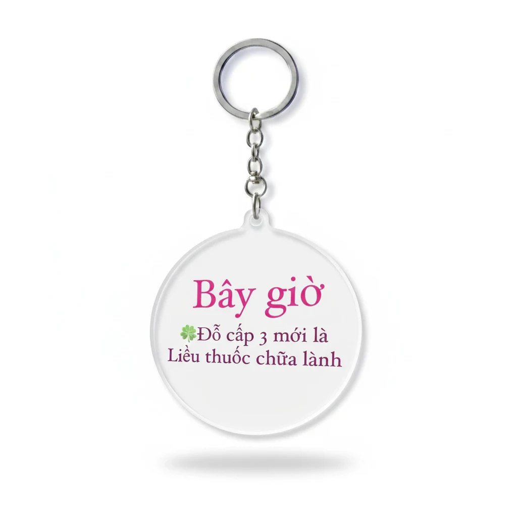 Móc Khóa Có Câu Chữ "Bây Giờ Đỗ Cấp 3 Mới Là Liều Thuốc Chữa Lành" Làm Quà Tặng Bạn Bè, Chất Liệu Mica Trong Suốt In 2 Mặt, Kích Thước 5cm , Trang Trí Treo Cặp, Balo 1 Móc Khóa Có Câu Chữ "Bây Giờ Đỗ Cấp 3 Mới Là Liều Thuốc Chữa Lành" Làm Quà Tặng Bạn Bè, Chất Liệu Mica Trong Suốt In 2 Mặt, Kích Thước 5cm , Trang Trí Treo Cặp, Balo