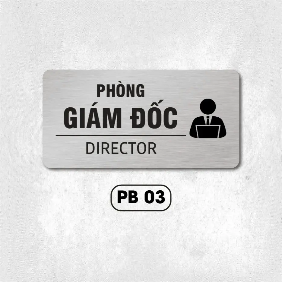 Phòng Tổng Thống, Phòng Của Vua - Biển Tên Các Phòng Ban Chất Liệu Alu Bạc 2 Phòng Tổng Thống, Phòng Của Vua - Biển Tên Các Phòng Ban Chất Liệu Alu Bạc 1